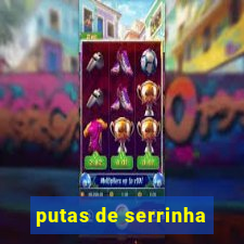 putas de serrinha